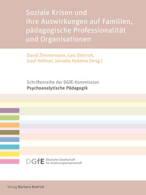 cover image of Soziale Krisen und ihre Auswirkungen auf Familien, pädagogische Professionalität und Organisationen